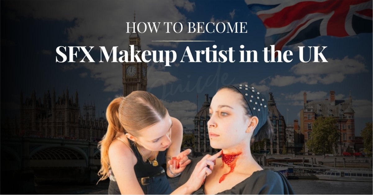 How To Become an SFX Makeup Artist in UK
